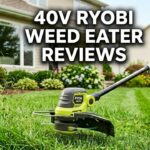 40V Ryobi Weed Eater Reviews