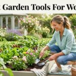 Best Garden Tools For Women
