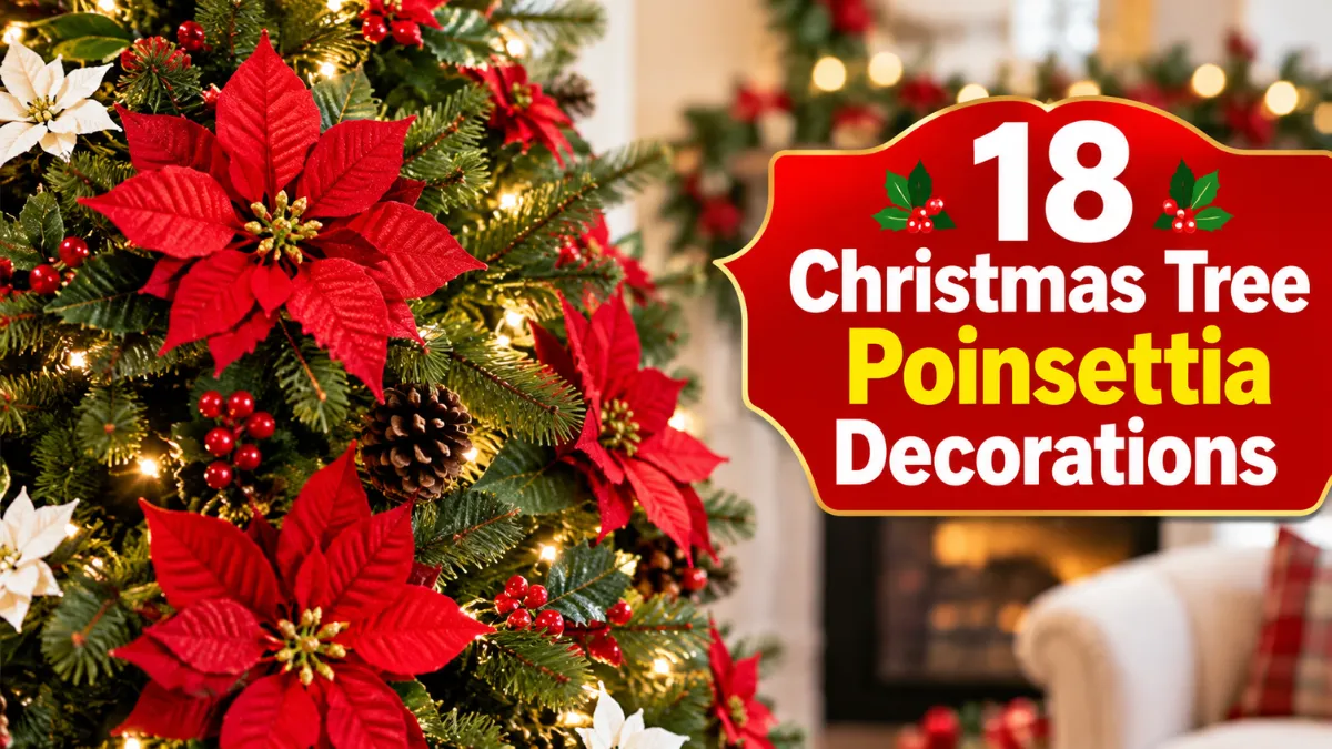 Christmas Tree Poinsettia Decorations