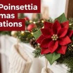Diy Poinsettia Christmas Decorations